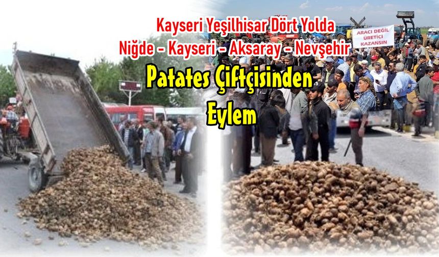 Patates Çiftçisi Eylemde...