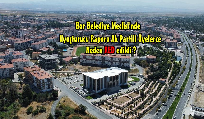 Bor Belediye Meclisinde neler oluyor? - 2