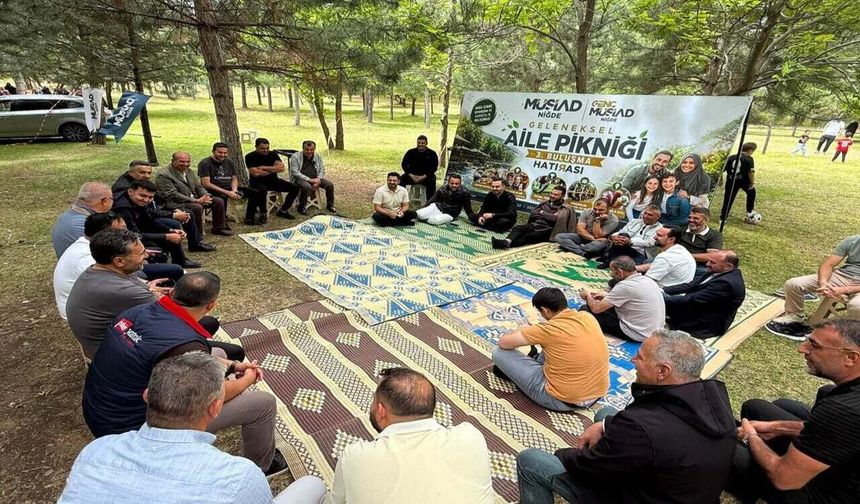 MÜSİAD Niğde'den Geleneksel Aile Pikniği