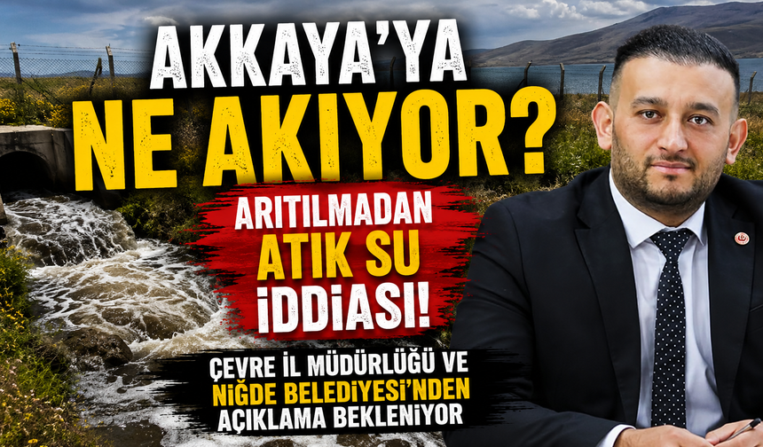 Yeni Partili Umut Atila'dan Akkaya Barajı için Bağımsız İnceleme Çağrısı