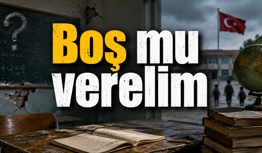 Boş mu verelim?