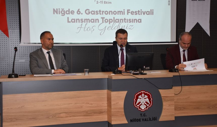 6. Niğde Gastronomi Festivali’nin Lansmanı Gerçekleştirildi