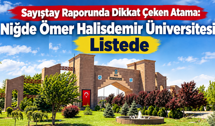 Niğde Ömer Halisdemir Üniversitesi'nde  Sınavsız Müdür Atamaları Mercek Altında