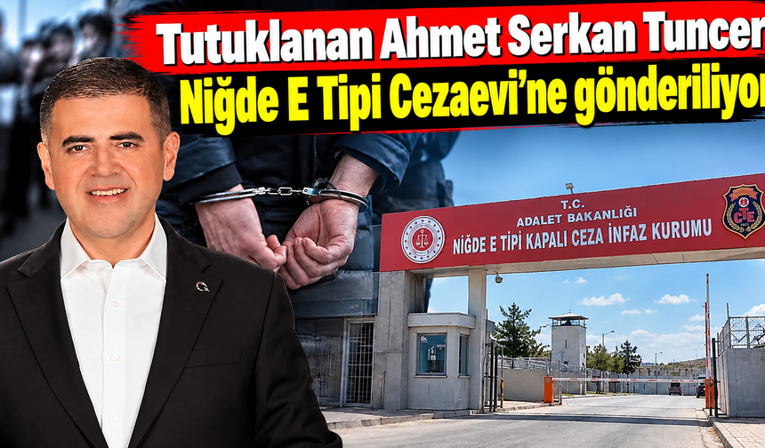 Mezitli Belediye Başkanı Yarın Niğde Cezaevine Gönderilecek